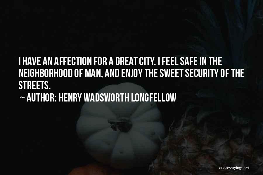 Man City Quotes By Henry Wadsworth Longfellow