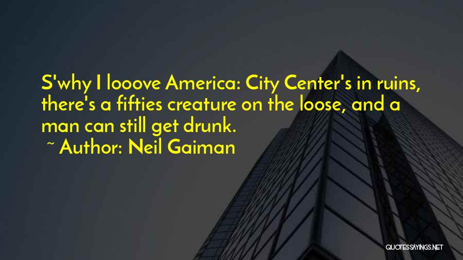 Man City Quotes By Neil Gaiman