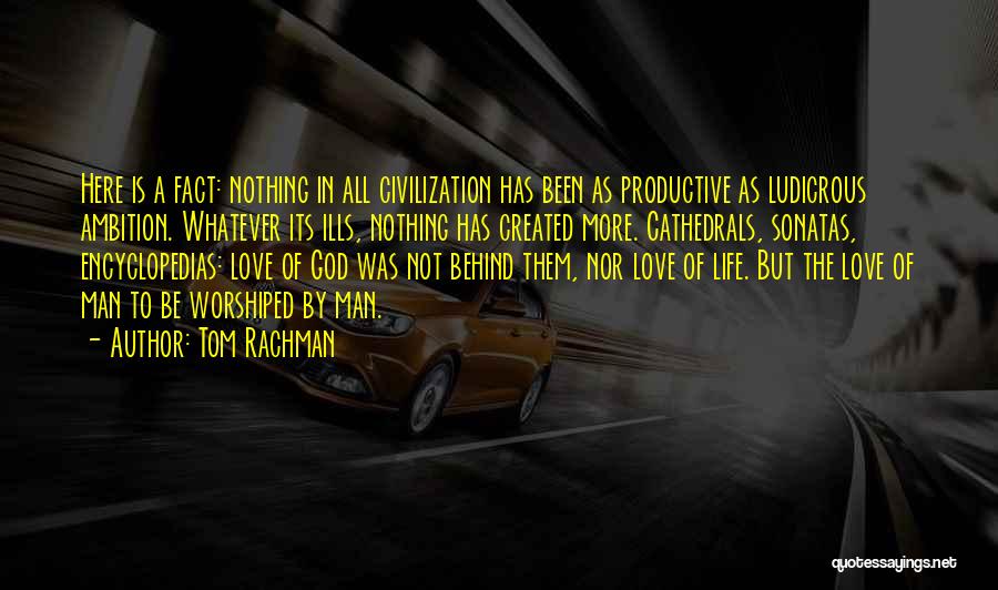 Man Created God Quotes By Tom Rachman