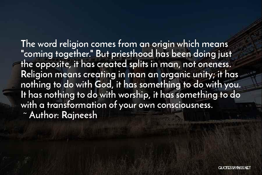 Man Creating God Quotes By Rajneesh