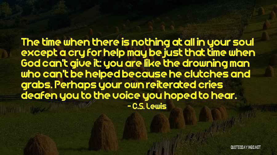 Man Cries Quotes By C.S. Lewis Man Cries Quotes By C.S. Lewis