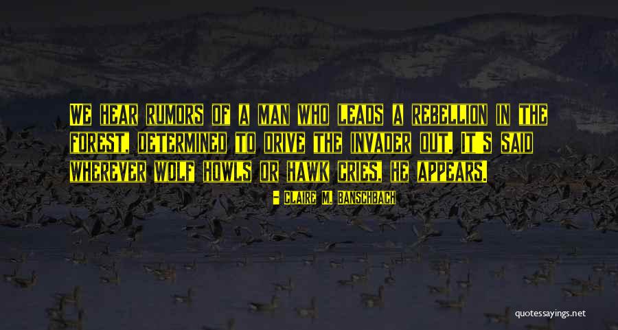 Man Cries Quotes By Claire M. Banschbach Man Cries Quotes By Claire M. Banschbach