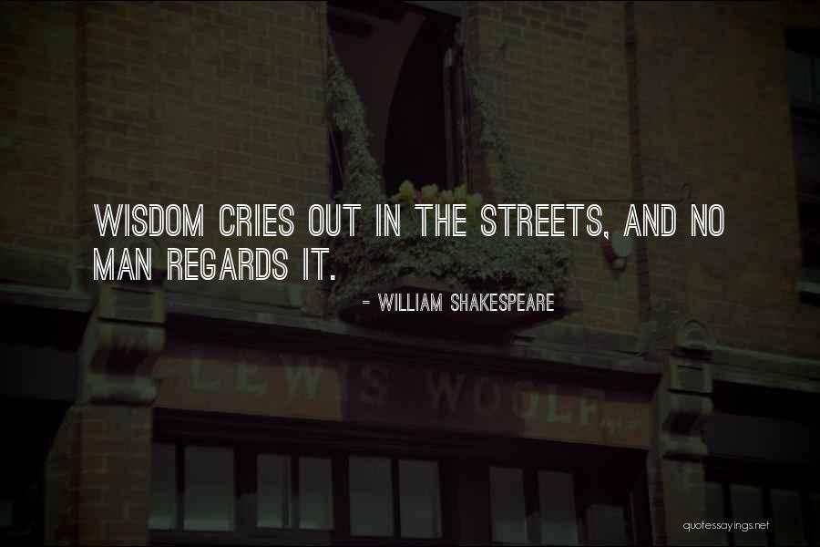 Man Cries Quotes By William Shakespeare