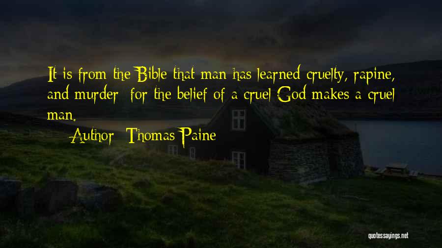 Man Cruelty Quotes By Thomas Paine