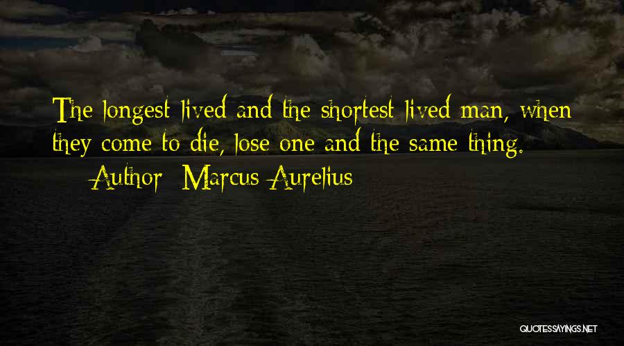 Man Dies Quotes By Marcus Aurelius