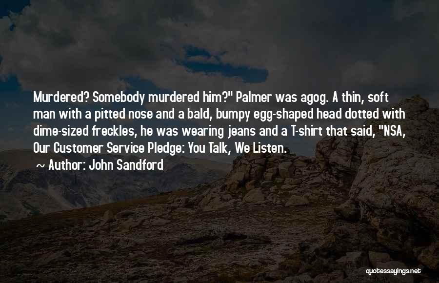 Man Dime Quotes By John Sandford