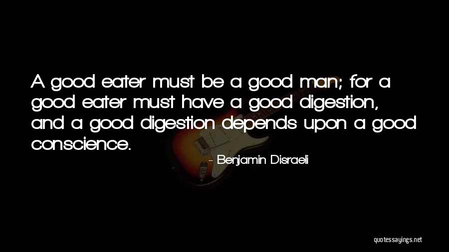 Man Eater Quotes By Benjamin Disraeli Man Eater Quotes By Benjamin Disraeli