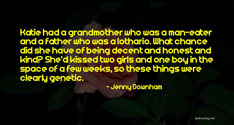 Man Eater Quotes By Jenny Downham Man Eater Quotes By Jenny Downham