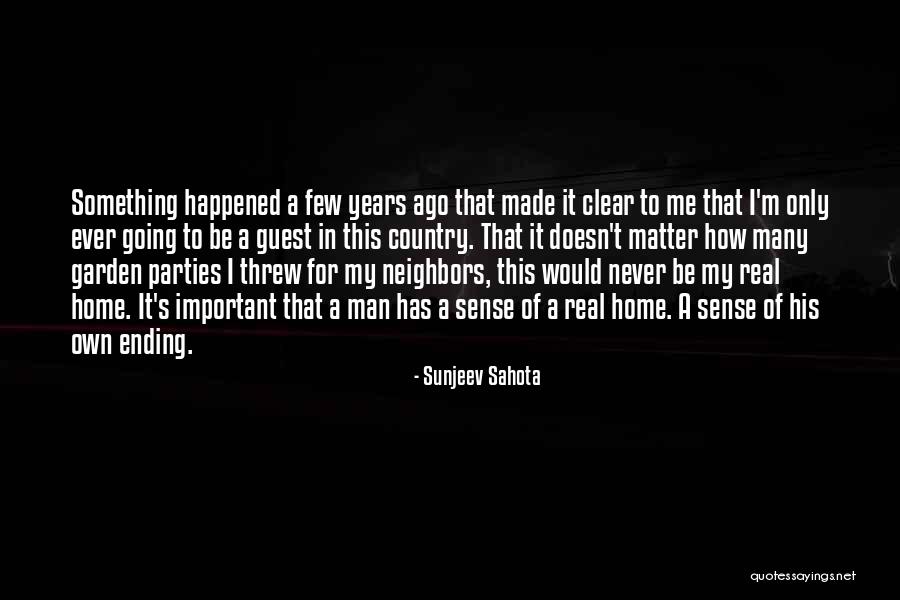 Man Ending Quotes By Sunjeev Sahota Man Ending Quotes By Sunjeev Sahota