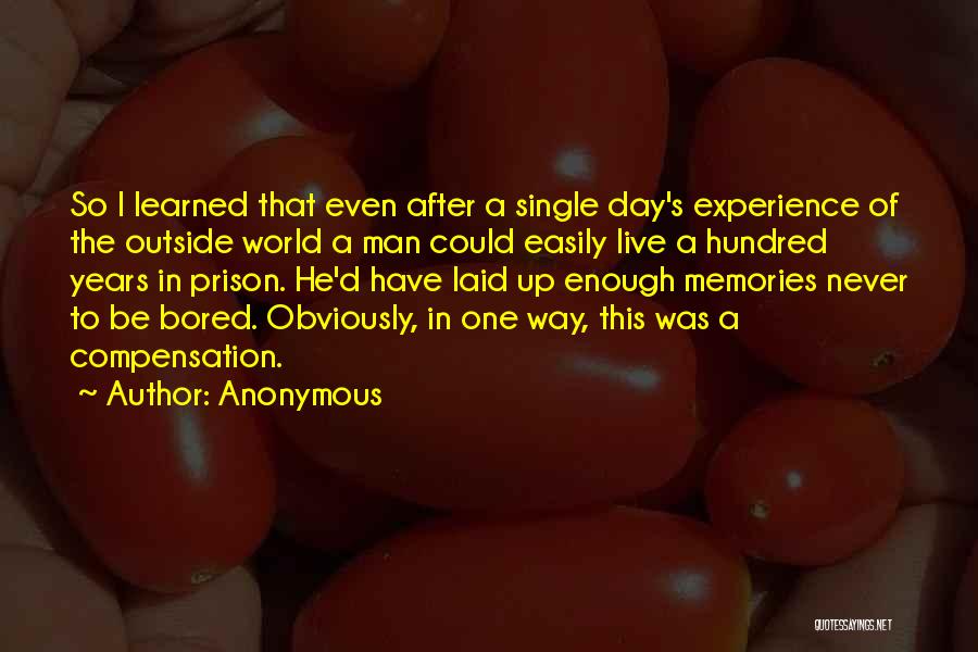 Man Enough Quotes By Anonymous