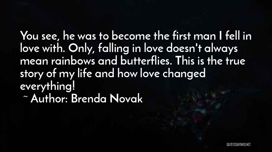 Man Falling In Love Quotes By Brenda Novak