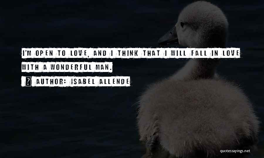 Man Falling In Love Quotes By Isabel Allende