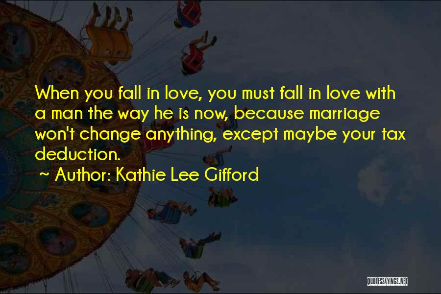 Man Falling In Love Quotes By Kathie Lee Gifford