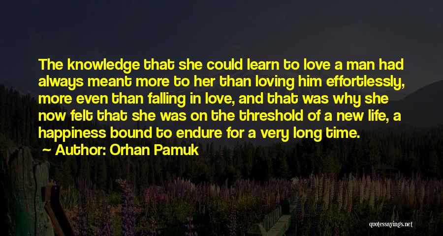 Man Falling In Love Quotes By Orhan Pamuk