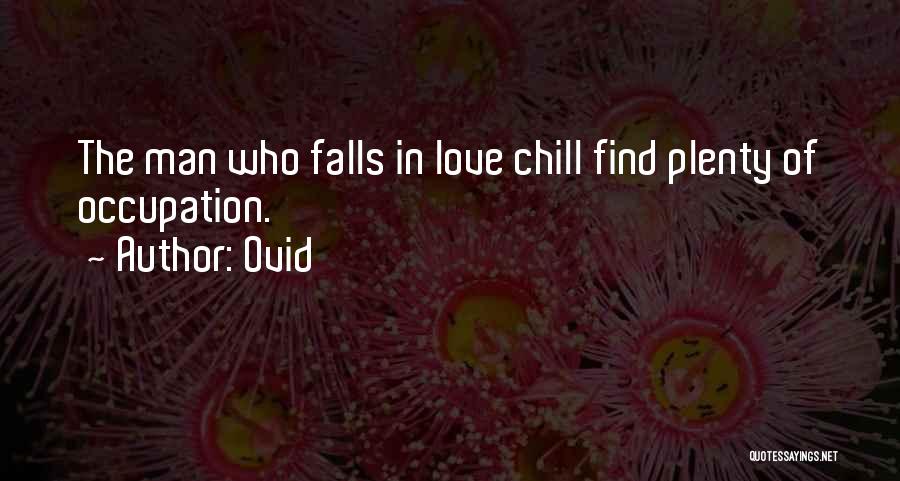Man Falling In Love Quotes By Ovid