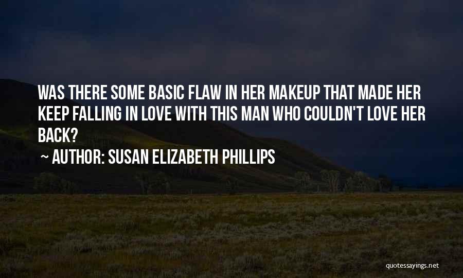 Man Falling In Love Quotes By Susan Elizabeth Phillips