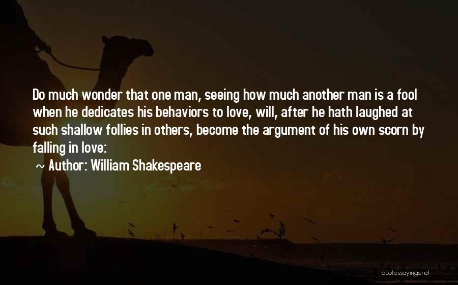 Man Falling In Love Quotes By William Shakespeare