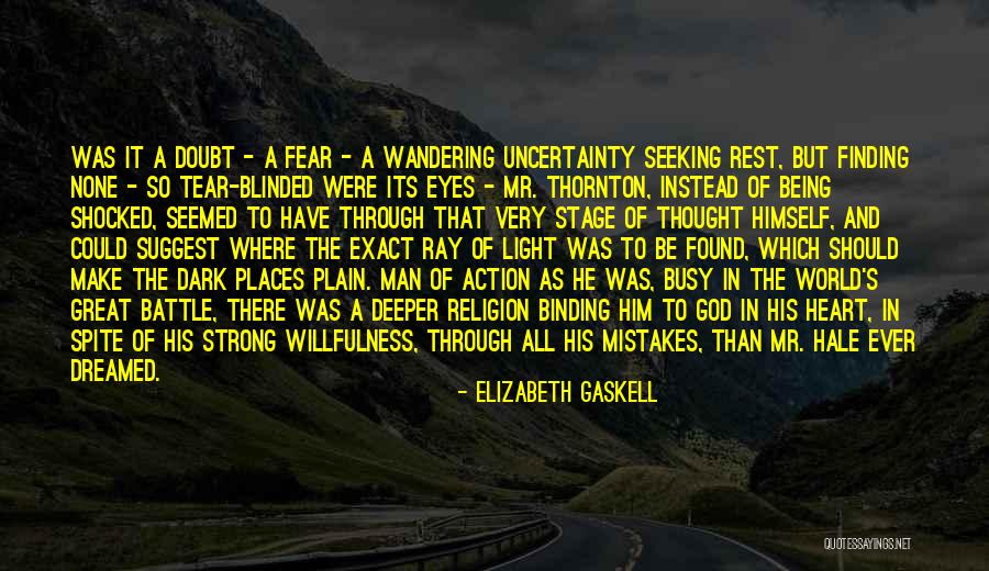 Man Finding Himself Quotes By Elizabeth Gaskell Man Finding Himself Quotes By Elizabeth Gaskell
