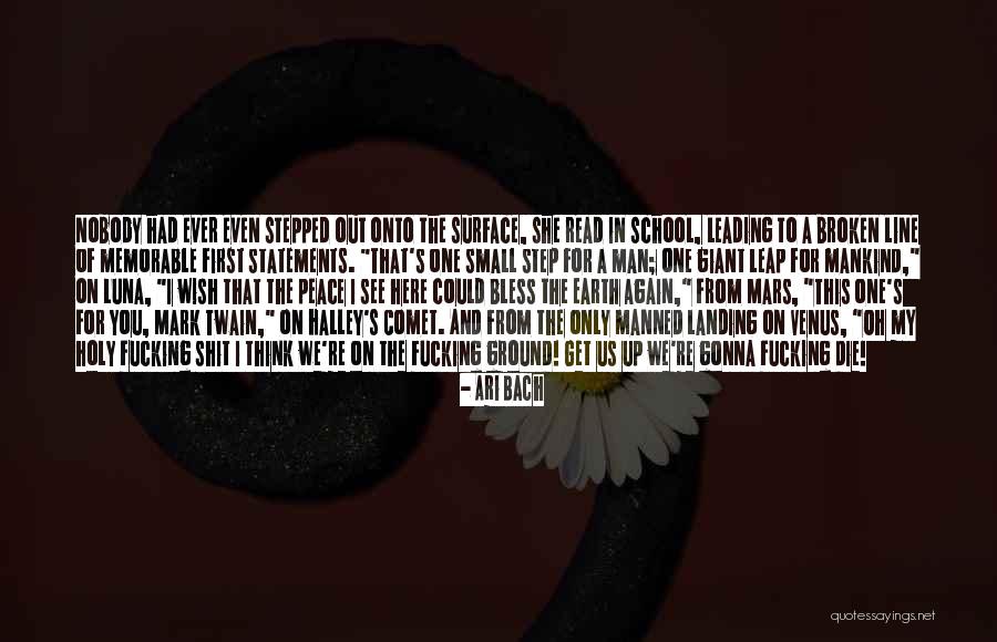 Man From Earth Quotes By Ari Bach Man From Earth Quotes By Ari Bach