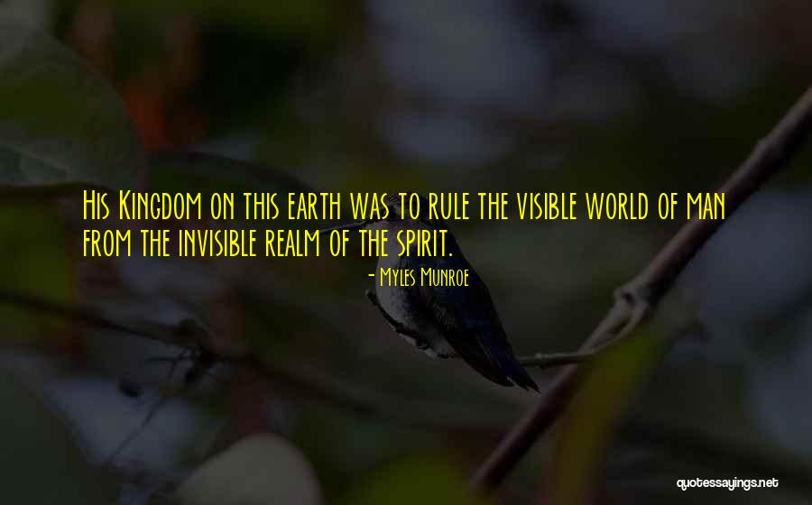 Man From Earth Quotes By Myles Munroe Man From Earth Quotes By Myles Munroe