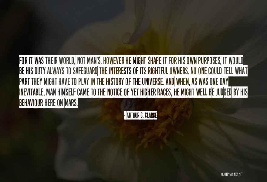 Man From Mars Quotes By Arthur C. Clarke Man From Mars Quotes By Arthur C. Clarke