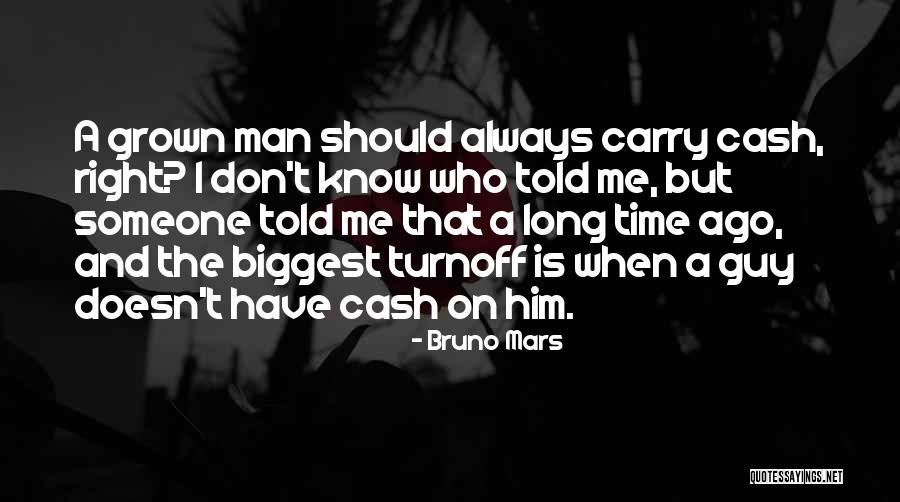 Man From Mars Quotes By Bruno Mars Man From Mars Quotes By Bruno Mars