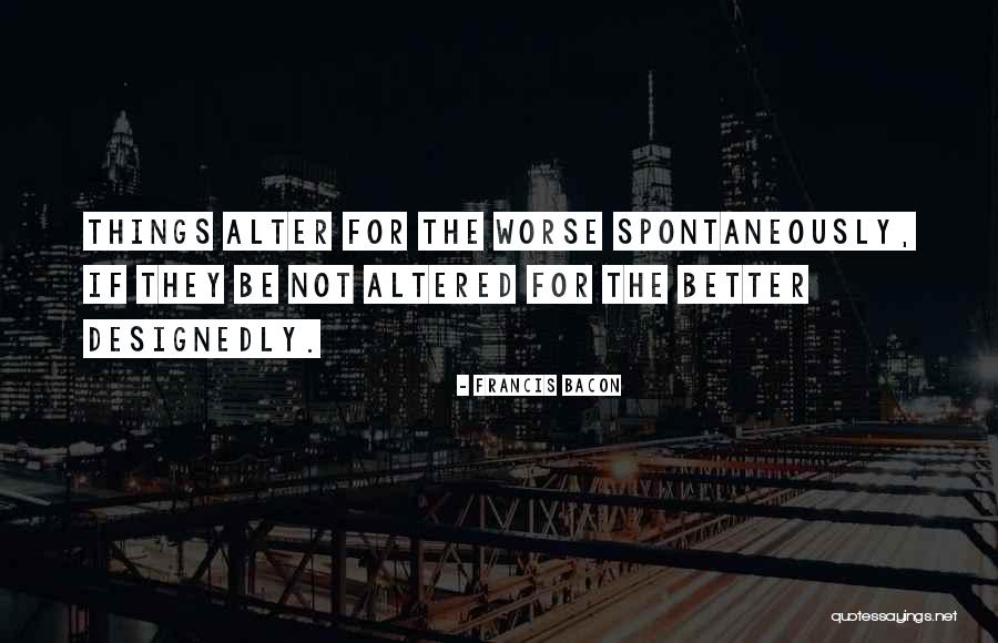 Man From Nantucket Quotes By Francis Bacon Man From Nantucket Quotes By Francis Bacon
