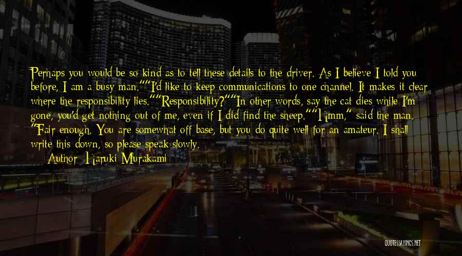 Man Gone Down Quotes By Haruki Murakami