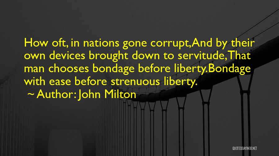 Man Gone Down Quotes By John Milton