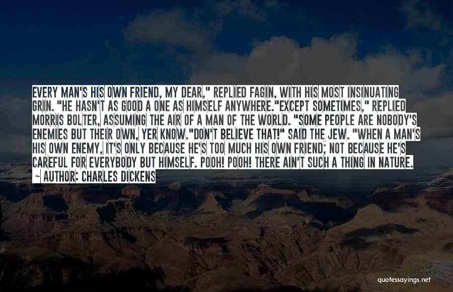 Man Good Nature Quotes By Charles Dickens