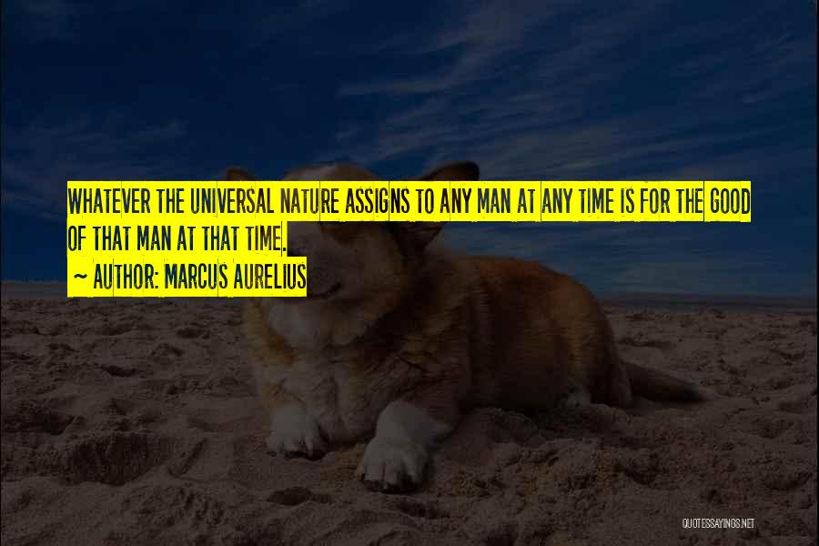 Man Good Nature Quotes By Marcus Aurelius