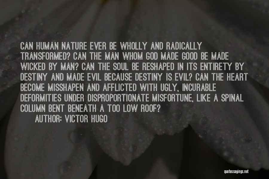 Man Good Nature Quotes By Victor Hugo
