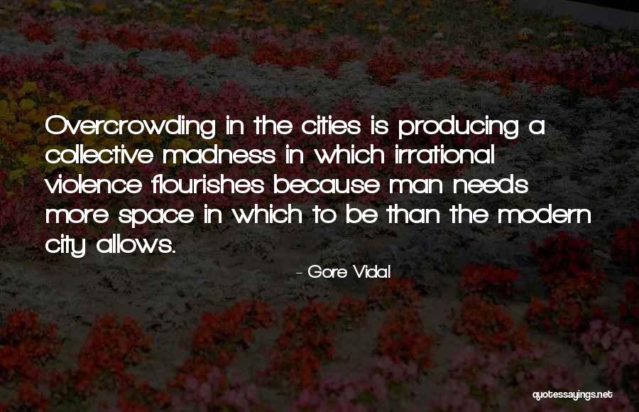 Man Gore Vidal Quotes By Gore Vidal Man Gore Vidal Quotes By Gore Vidal