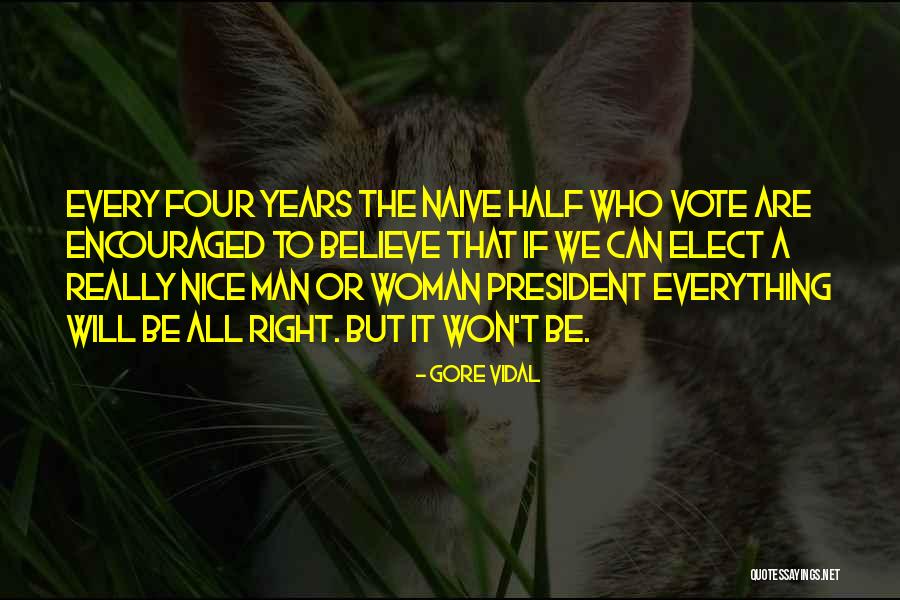 Man Gore Vidal Quotes By Gore Vidal Man Gore Vidal Quotes By Gore Vidal