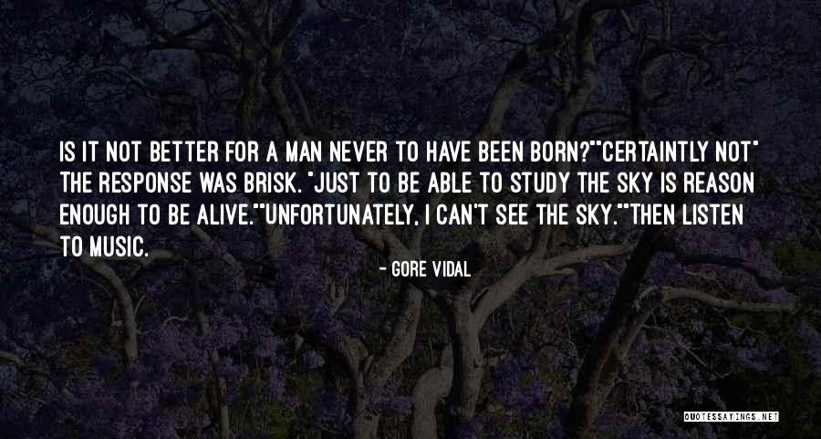 Man Gore Vidal Quotes By Gore Vidal Man Gore Vidal Quotes By Gore Vidal