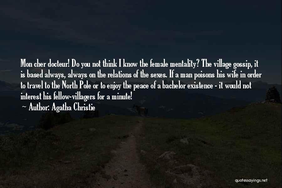 Man Gossip Quotes By Agatha Christie
