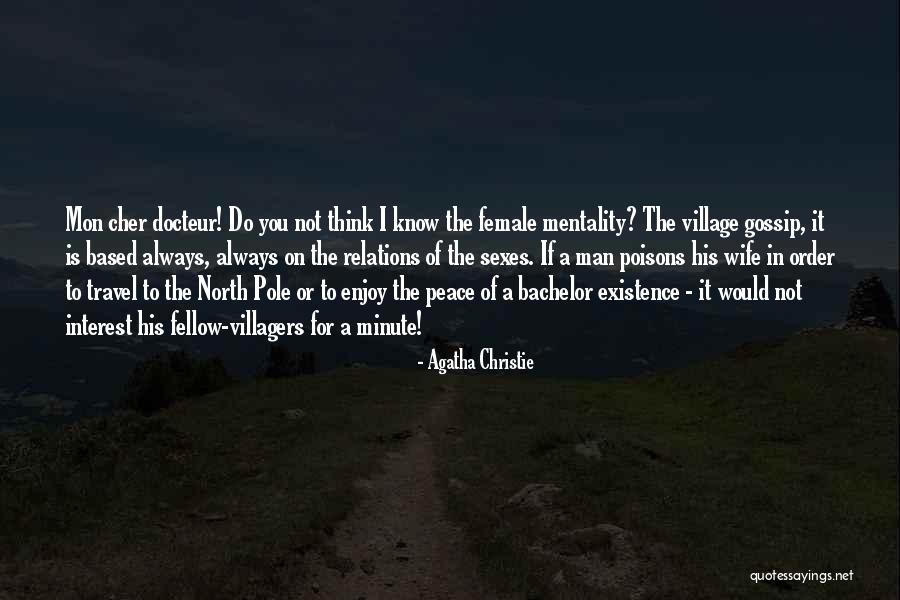 Man Gossip Quotes By Agatha Christie