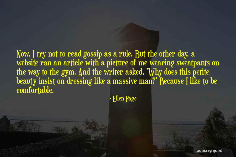 Man Gossip Quotes By Ellen Page Man Gossip Quotes By Ellen Page