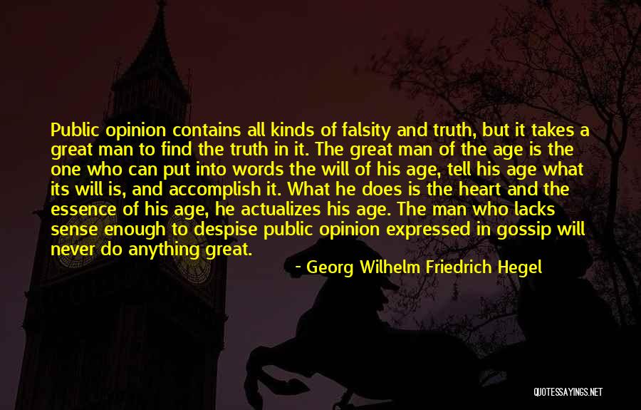 Man Gossip Quotes By Georg Wilhelm Friedrich Hegel