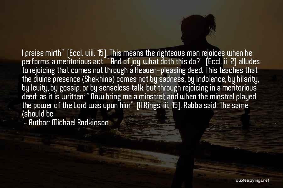 Man Gossip Quotes By Michael Rodkinson