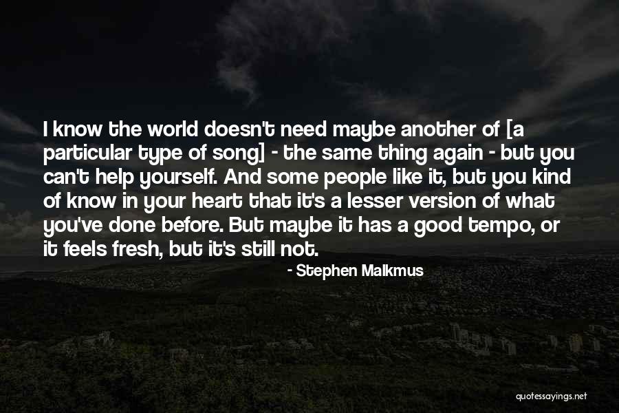 Man Guilty Slaying Quotes By Stephen Malkmus Man Guilty Slaying Quotes By Stephen Malkmus