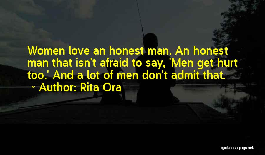 Man Hurt Love Quotes By Rita Ora