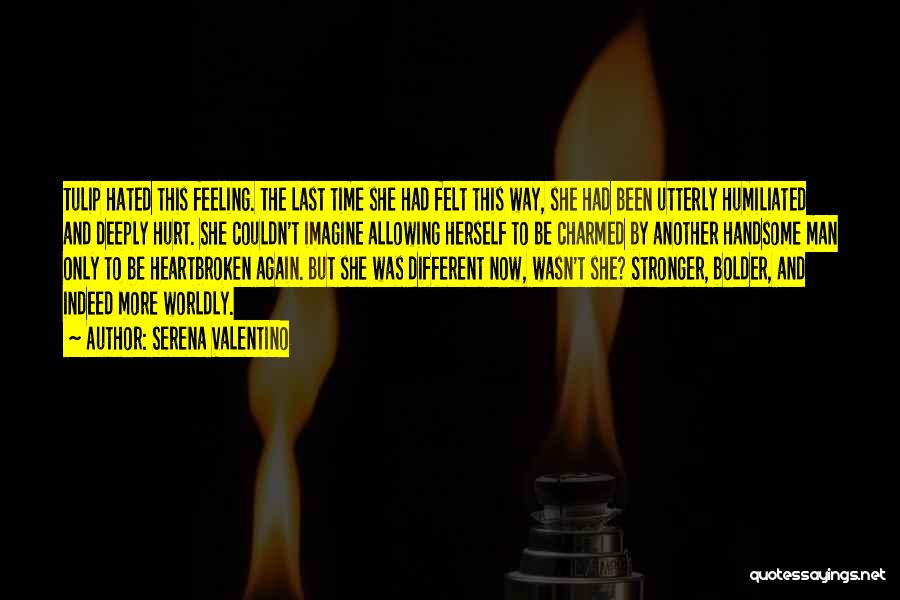Man Hurt Love Quotes By Serena Valentino