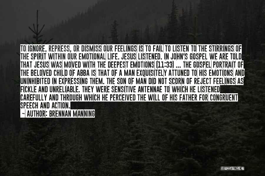 Man In Action Quotes By Brennan Manning