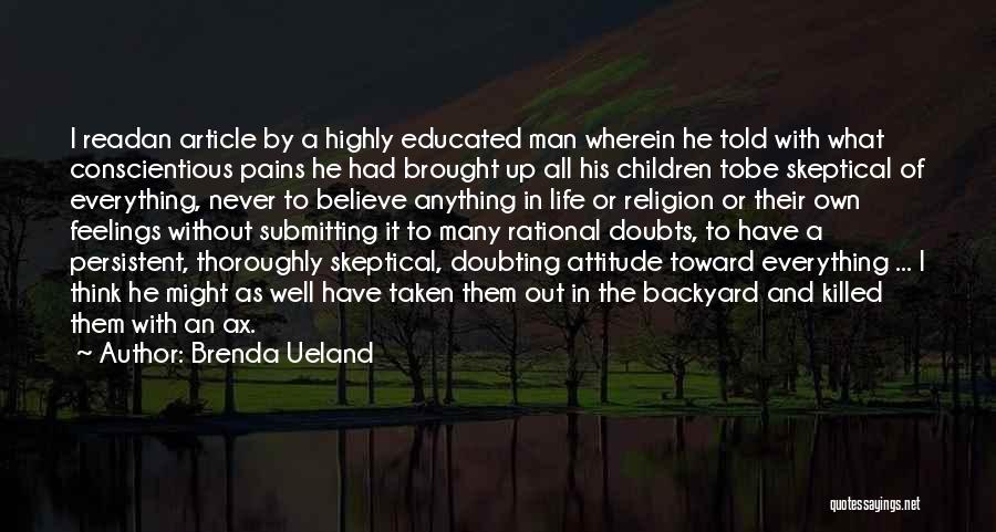 Man In Attitude Quotes By Brenda Ueland