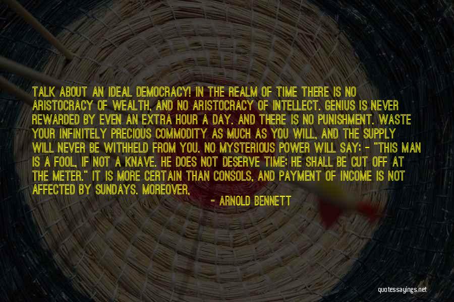 Man In Debt Quotes By Arnold Bennett Man In Debt Quotes By Arnold Bennett