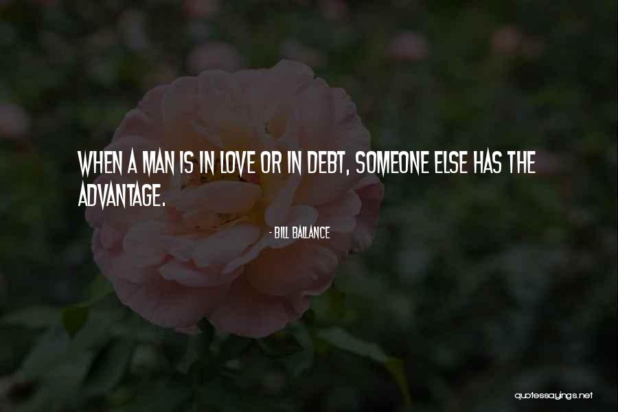 Man In Debt Quotes By Bill Ballance