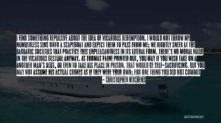 Man In Debt Quotes By Christopher Hitchens Man In Debt Quotes By Christopher Hitchens