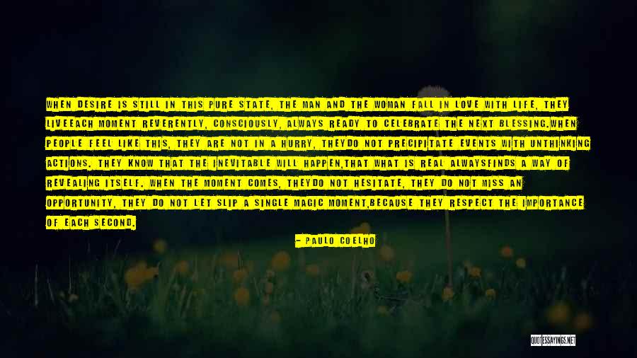 Man In Hurry Quotes By Paulo Coelho Man In Hurry Quotes By Paulo Coelho