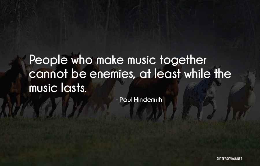 Man In Kilt Quotes By Paul Hindemith Man In Kilt Quotes By Paul Hindemith